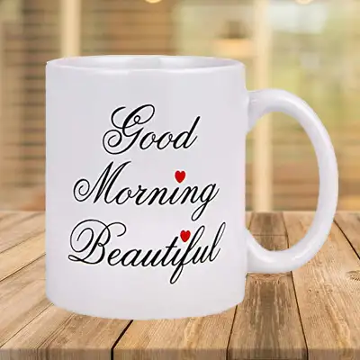 Good Morning Beautiful Mug