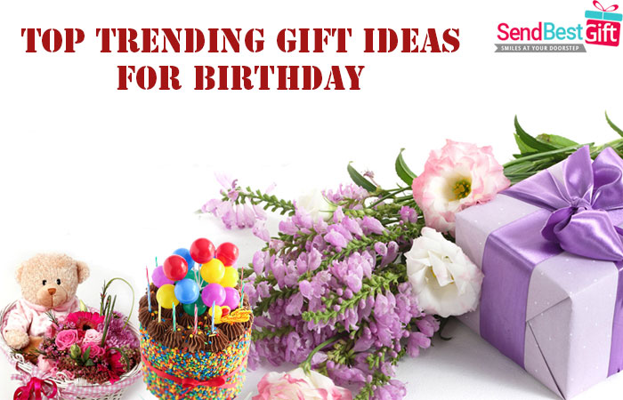 Gift Ideas for Birthday