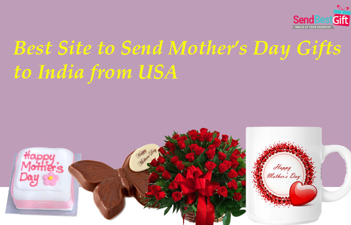 Send Mother’s Day Gifts to India from USA