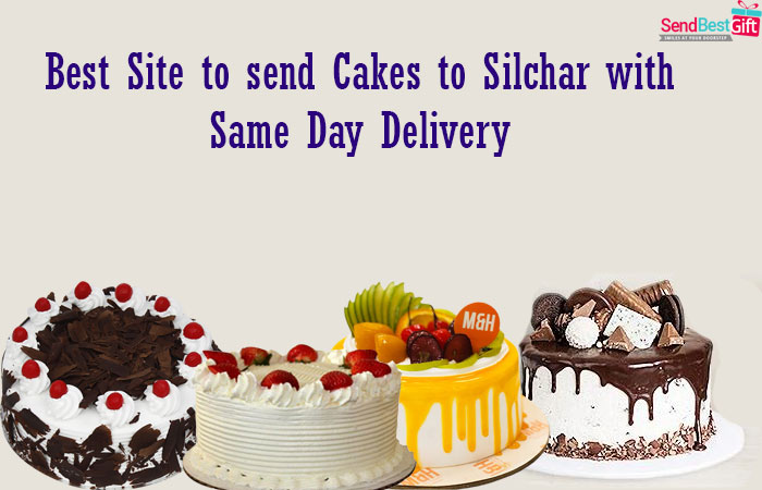 Send Cakes to Silchar
