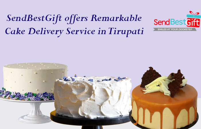 Cake Delivery Service in Tirupati