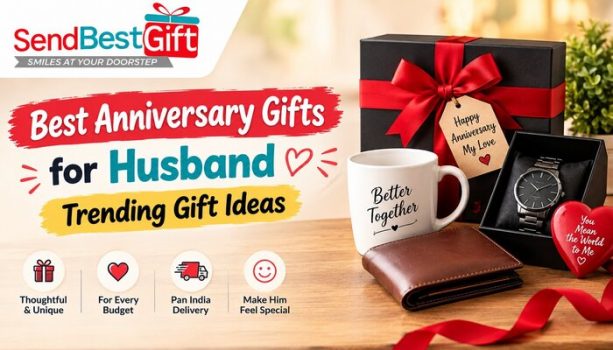Best Anniversary Gifts for Husband - Trending Gift Ideas