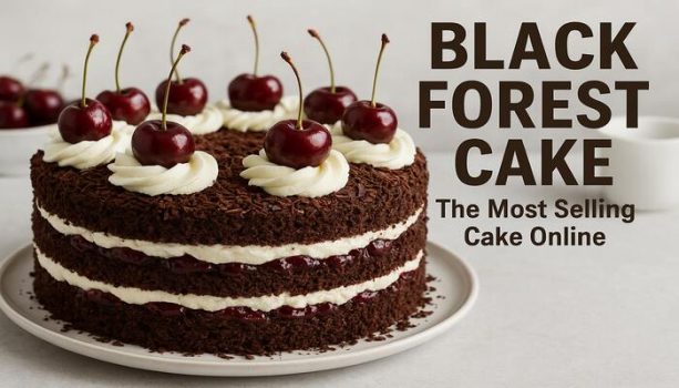 Black Forest Cake The Most Selling Cake Online