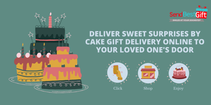 Deliver Sweet Surprises by Cake Gift Delivery Online to your Loved One's Door