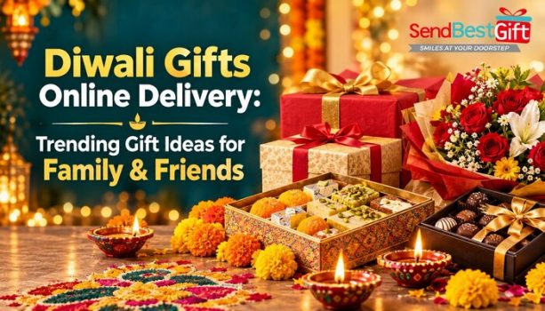 Diwali Gifts Online Delivery: Trending Gift Ideas for Family & Friends