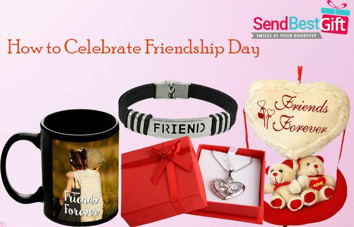 How to Celebrate Friendship Day