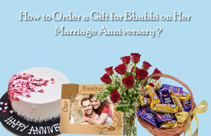 How to Order a Gift for Bhabhi on Her Marriage Anniversary