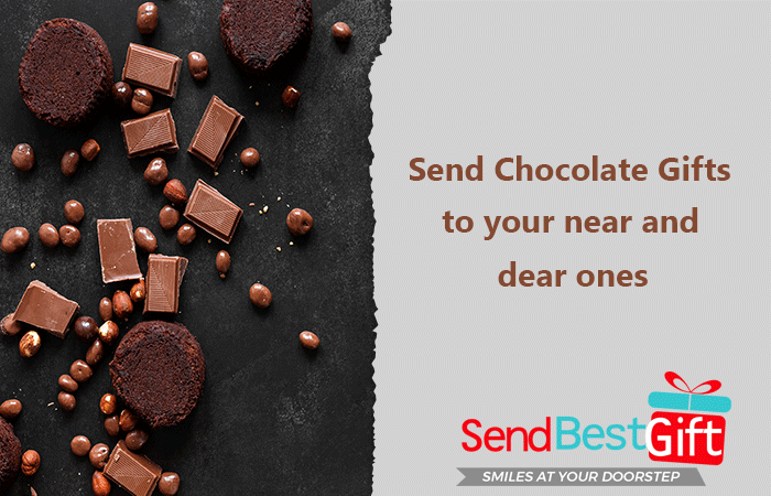 Send Chocolate Gifts to your near and dear ones- Send the Best Gift