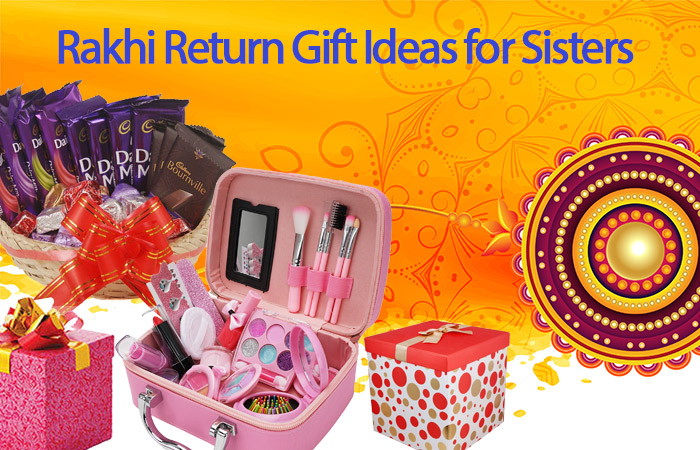 Top 10 Rakhi Return Gift Ideas for Sisters for Raksha Bandhan 2022