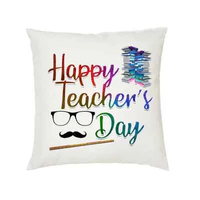 Happy Teachers Day Cushion for Sir