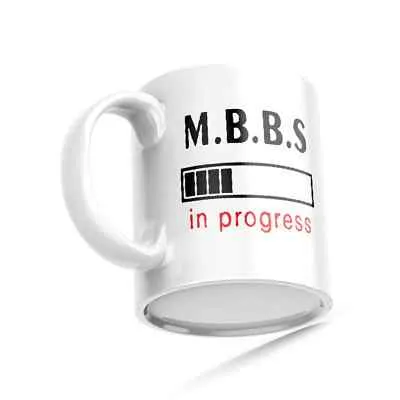 MBBS in Progress Customized Mug